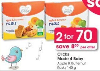 Clicks Clicks Made for Baby Apple & Butternut Rusks 2 x 140g offer