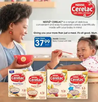 Clicks Nestlé Cerelac Baby Cereal with Milk offer