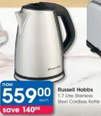 Clicks Russell Hobbs 1.7 Litre Stainless Steel Cordless Kettle offer