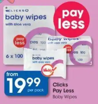 Clicks Clicks Pay Less Baby Wipes offer