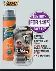 Dis-Chem BIC Comfort Sensitive Shaving Gel 200ml+Flex5 Hybrid 5 Blade Razor Handle+4 x Cartridges-For Both offer