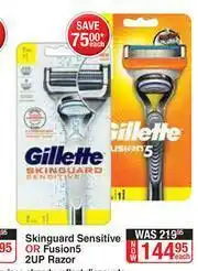 Dis-Chem Gillette Skinguard Sensitive Or Fusion5 2UP Razor-Each offer