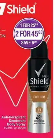 Dis-Chem Shield Anti Perspirant Deodorant Body Spray Assorted-For 1 x 150ml Each offer