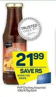 Pick n Pay PnP Chutney (Assorted)-430/470g Each offer