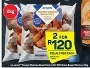 Pick n Pay No Name Frozen Chicken Braai Pack With 15% Brine Based Mixture-For 2 x 2kg offer