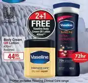 Dis-Chem Vaseline Body Cream Or Lotion (Assorted)-400ml Each offer