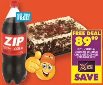 Vanilla Chocolate Rectangle Cake & Get Zip Cola Cold Drink Free