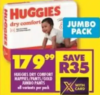 Shoprite Huggies Dry Comfort Nappies/ Pants/ God Jumbo Pants offer