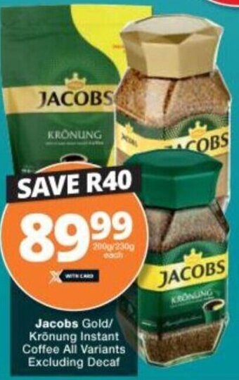 Checkers Jacobs Gold/Krõnung Instant Coffee All Variants Excluding Decaf offer