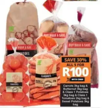 Checkers CArrots 3kg Bag & Butternut 3kg Bag & Class 1 Potatoes 3kg & Class 1 Tomatoes 2kg Bag & Sweet Potatoes 3kg Bag offer