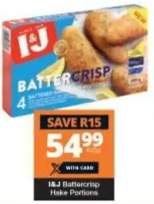 Checkers I&J Battercrisp Hake Portions offer