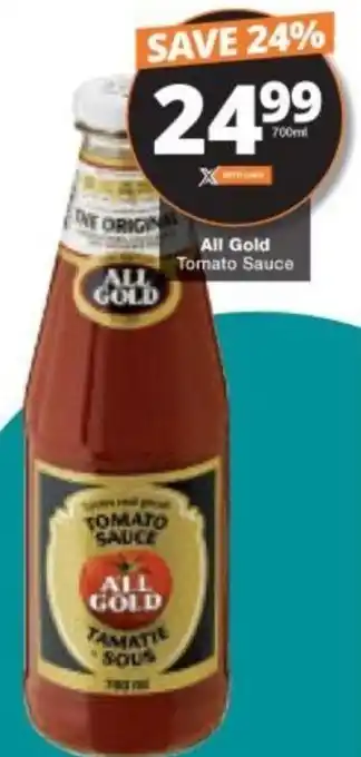 Checkers All Gold Tomato Suace 700ml offer