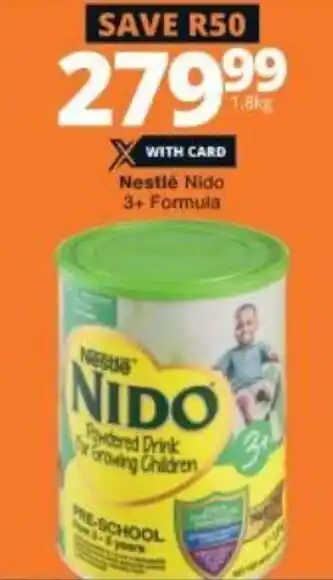 Checkers Nestlé Nido 3+ Formula 1,8kg offer