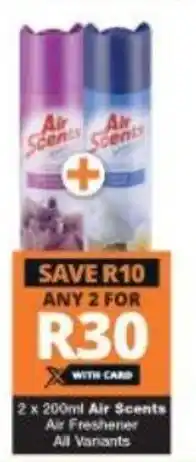 Checkers Air Scents Air Freshener All Variants 2x200ml offer