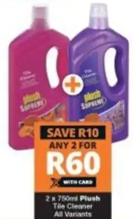 Checkers Plush Tee Cleaner All Variants 2x750ml offer