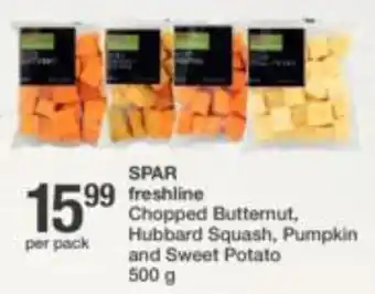 Spar Spar Freshline Chopped Butternut, Hubbard Squash, Pumpkin and Sweet Potato 500g per pack offer