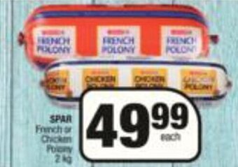 Spar Spar French or Chicken Polony 2kg offer