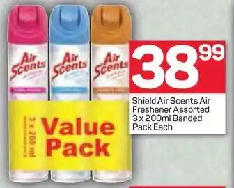 Pick n Pay Shield Air Scents Air Freshener Assorted 3 x 200ml Banded Pack offer