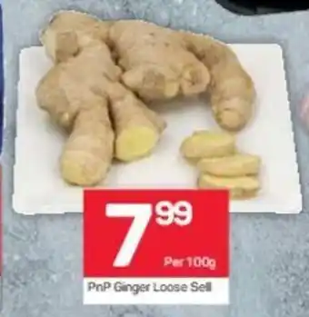 Pick n Pay PnP Ginger Loose Sell per 100g offer