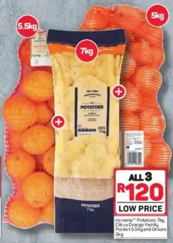 Pick n Pay No Name™ Potatoes 7kg, Citrus Orange Family Pocket 5.5kg and Onions 5kg offer