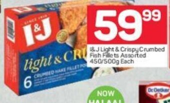 Pick n Pay I&J Light & Crispy Crumbed Fish Fillets Assorted 450 / 500g each offer