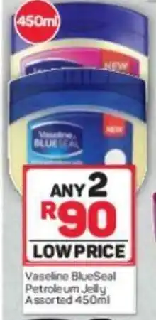 Pick n Pay Vaseline BlueSeal Petroleum Jelly Assorted 450 ml offer