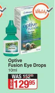 Dis-Chem Optive Fusion Eye Drops-10ml offer