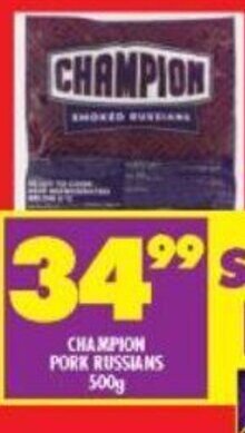 Shoprite Champion Pork Russians 500g offer