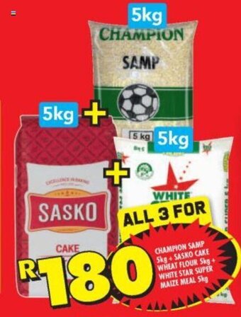 Shoprite Champion Samp 5kg + Sasko Cake Wheat Flour 5kg + White Star Super Maize Meal 5kg offer