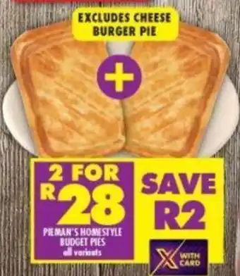 Shoprite Pieman's Homestyle Budget Pies All Variants offer