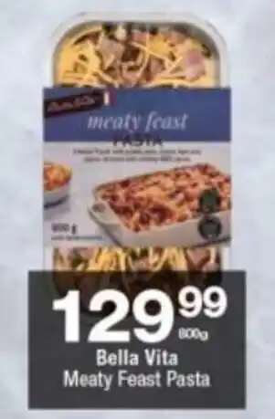 Checkers Bella Vita Meaty Feast Pasta 800g offer