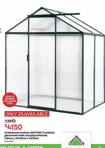 Leroy Merlin Greenhouse modular natcare 2 moules galvanised steel and polycarbonate l184cm x w129cm x h213cm offer