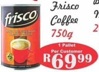 Advance Cash n Carry Frisco Coffee 750g offer