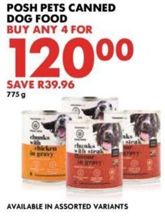 Woolworths Posh Pets Canned Dog Food 775g offer
