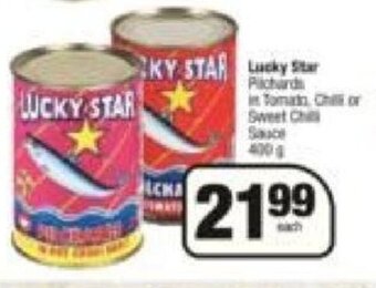 Spar Lucky Star Pilchards in Tomato, Chilli or Sweet Chilli Sauce 400g offer