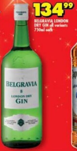 Shoprite Belgravia London Dry Gin all variants 750ml offer