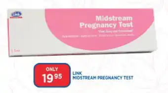 Link Pharmacy Link Midstream Pregnancy test offer