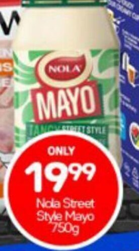 Super Save Nola Street Style Mayo 750g offer