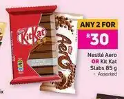 Nestle Aero Or Kit Kat Slabs (Assorted)-For Any 2 x 85g