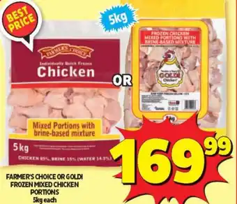 Usave Farmer's Choice or Goldi Frozen Mixed Chicken Portions 5kg offer
