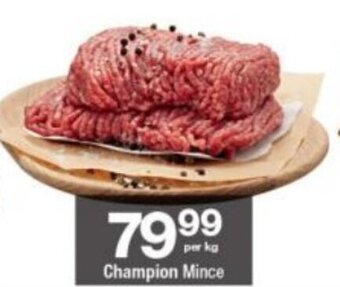 Checkers Champion Mince per kg offer