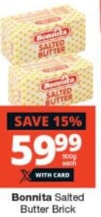 Checkers Bonnita Salted Butter Brick 500g offer