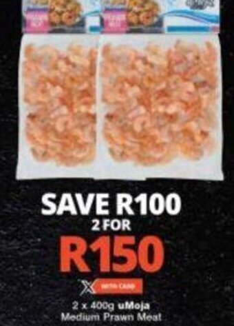 Checkers uMoja Medium Prawn Meat 2 x 400g offer