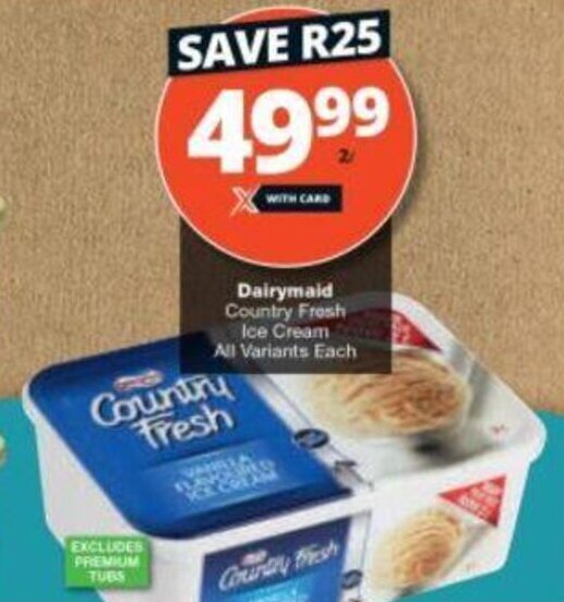 Dairymaid Country Fresh Ice Cream all variants 2L offer at Checkers
