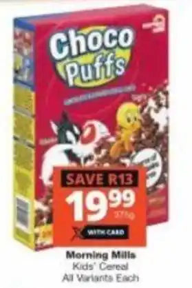 Checkers Morning Mills Choco Puffs Kids Cereal all variants offer