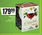 Spar Olive Brook Carnival Classic Red Or Natural Sweet Red-5L Each offer