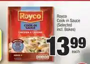 Spar Royco Cook In Sauce (Selected Incl.Bakes)-Each offer