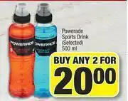 Spar Powerade Sports Drink (Selected)-For Any 2 x 500ml offer