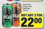 Power Play Energy Drink (Selected)-For Any 2 x 440ml