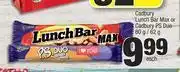 Spar Cadbuy Lunch Bar Max Or Cadbury PS Duo 60g/62g-Each offer